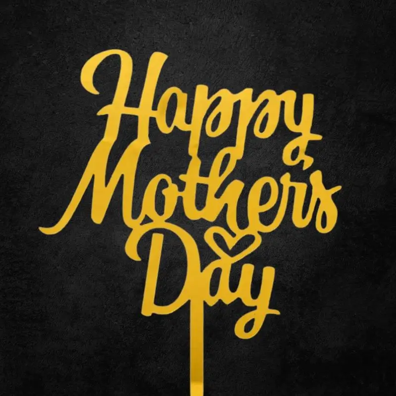 Happy Mother's Day Topper